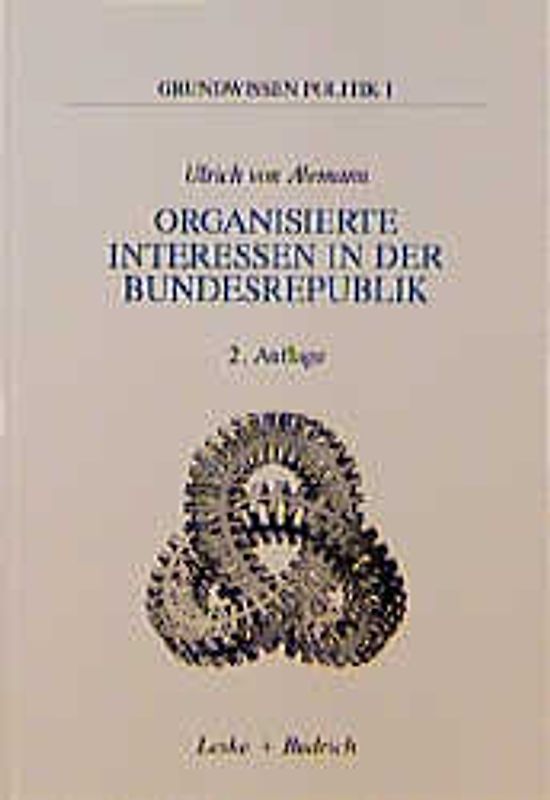 Organisierte Interessen in der Bundesrepublik Deutschland