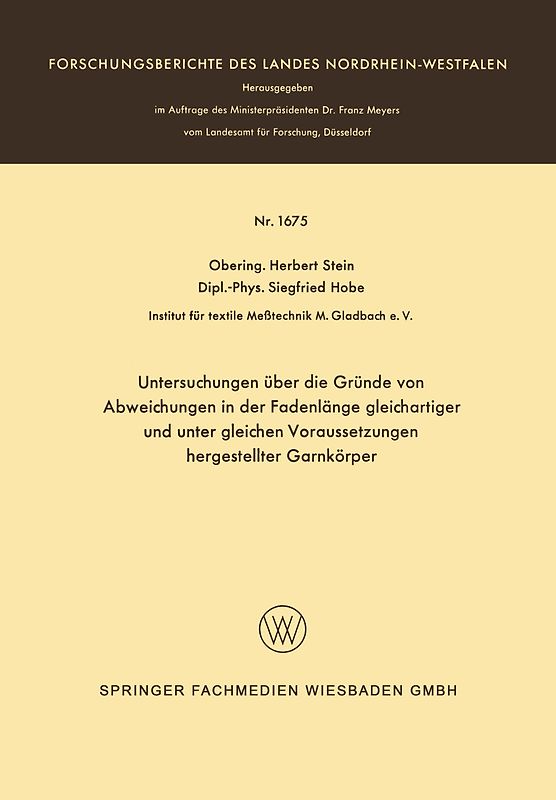 Untersuchungen über die Gründe von Abweichungen in der Fadenlänge gleichartiger und unter gleichen Voraussetzungen hergestellter Garnkörper