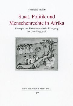Staat, Politik und Menschenrechte in Afrika
