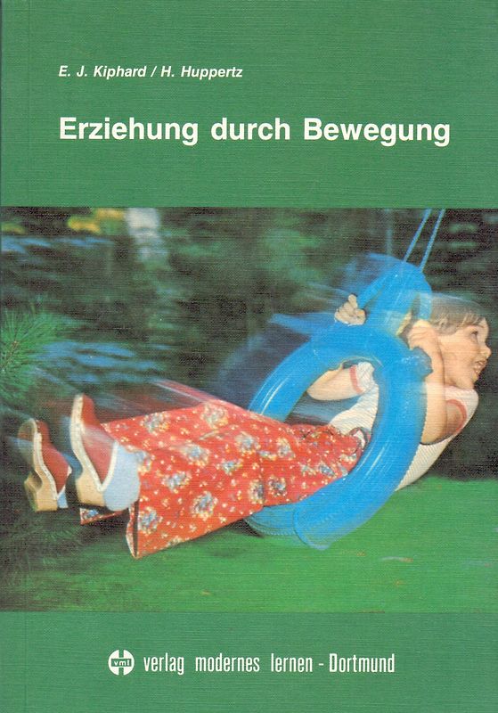 Erziehung durch Bewegung. Sportunterricht mit motorisch schwachen und lernbehinderten Kindern