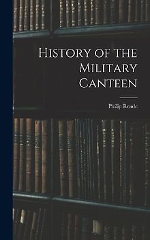 History of the Military Canteen