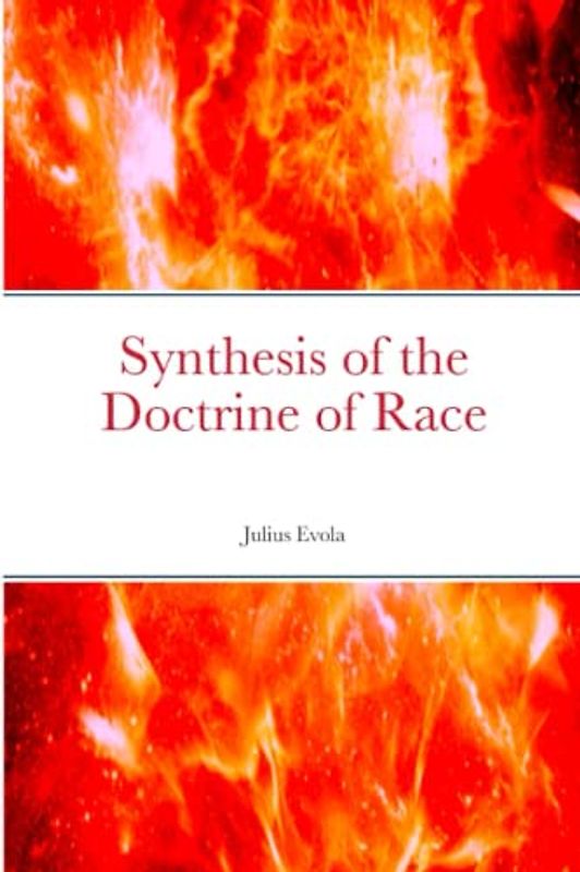 Synthesis of the Doctrine of Race