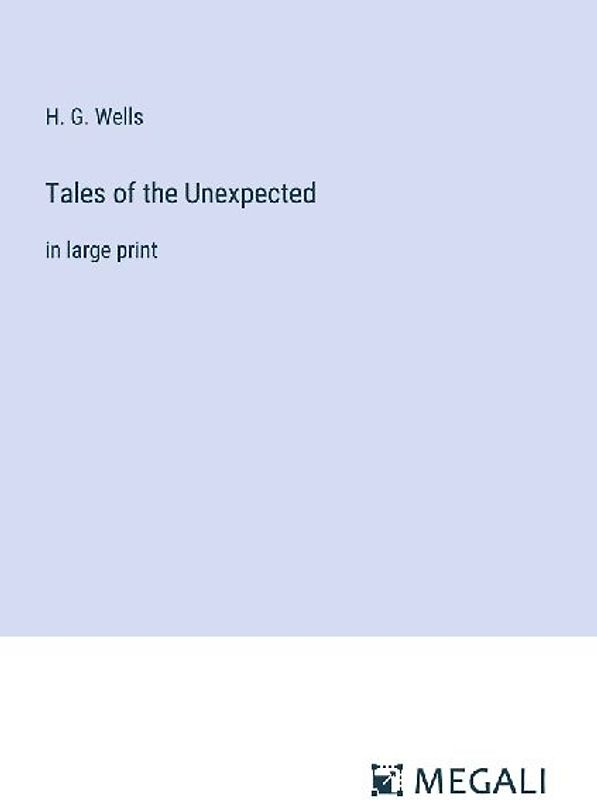 Tales of the Unexpected