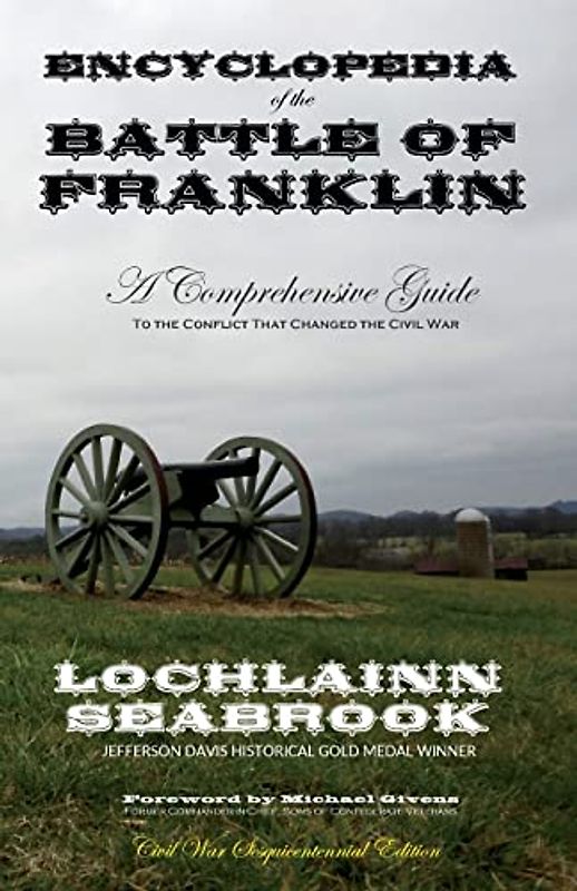 Encyclopedia of the Battle of Franklin