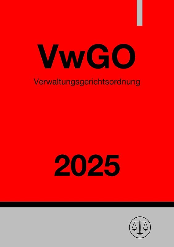 Verwaltungsgerichtsordnung - VwGO 2025