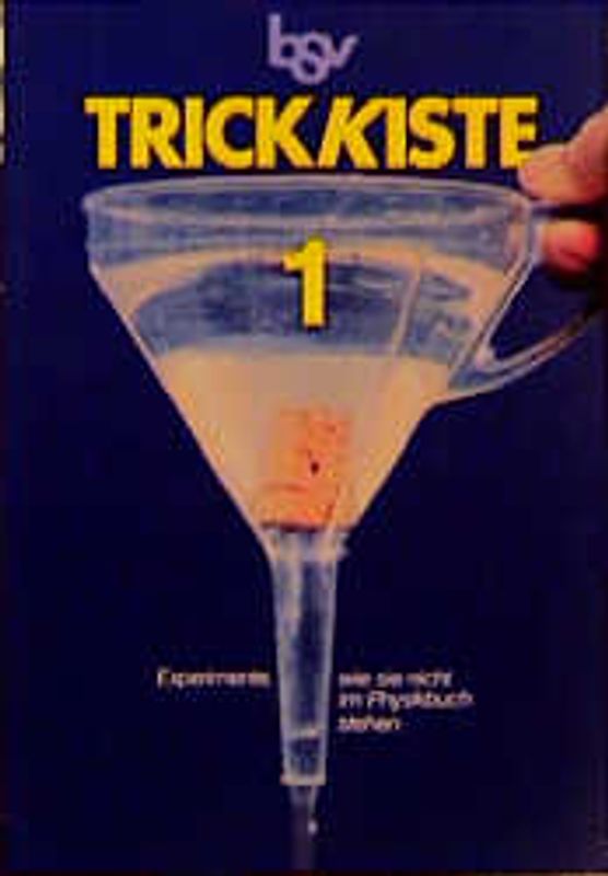 Trickkiste Physik 1