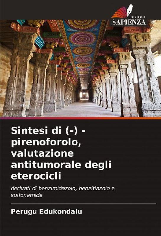 Sintesi di (-) - pirenoforolo, valutazione antitumorale degli eterocicli