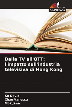 Dalla TV all'OTT: l'impatto sull'industria televisiva di Hong Kong