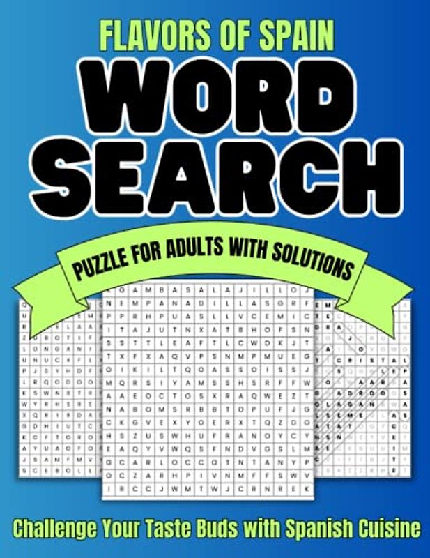 Flavors of Spain Word Search: A Spanish Food Lover's Puzzle Book
