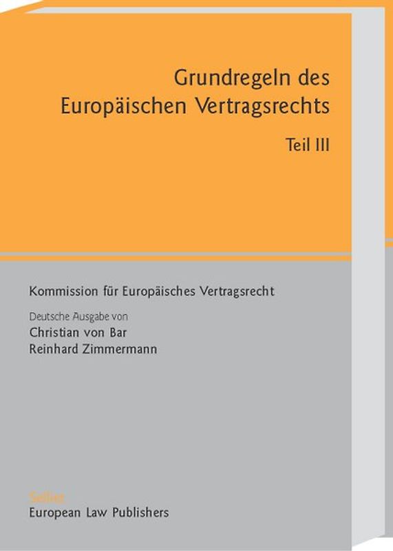 Grundregeln des Europäischen Vertragsrechts