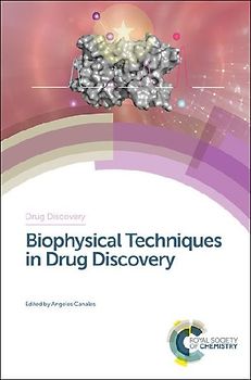 Biophysical Techniques in Drug Discovery