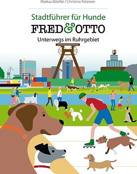 FRED & OTTO unterwegs im Ruhrgebiet