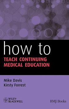 How to Teach Continuing Medical Education