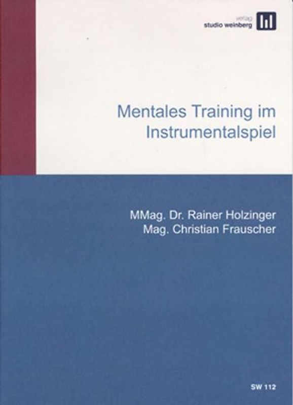 Mentales Training im Instrumentalspiel