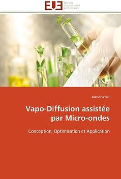 Vapo-Diffusion assistée par Micro-ondes