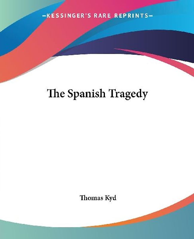 The Spanish Tragedy