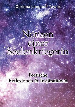 Notizen einer Seelenkriegerin