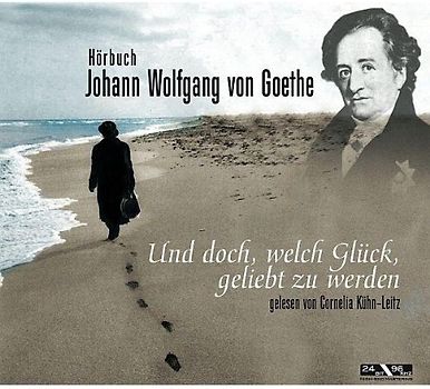 Cornelia Kühn-Leitz - Und doch, welch Glück, geliebt zu werden
