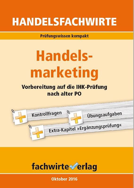 Handelsfachwirte: Handelsmarketing