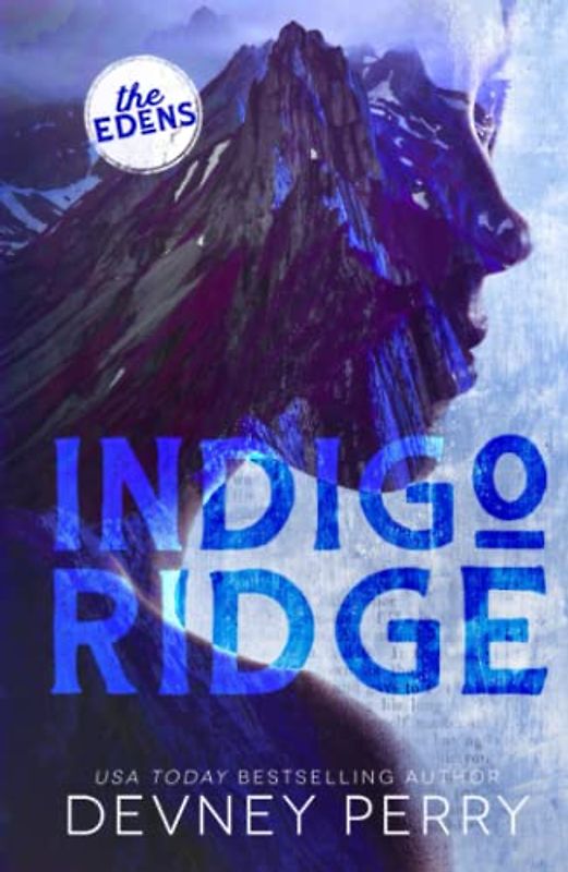 Indigo Ridge (The Edens)