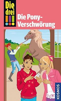 Die drei !!! Die Pony-Verschwörung