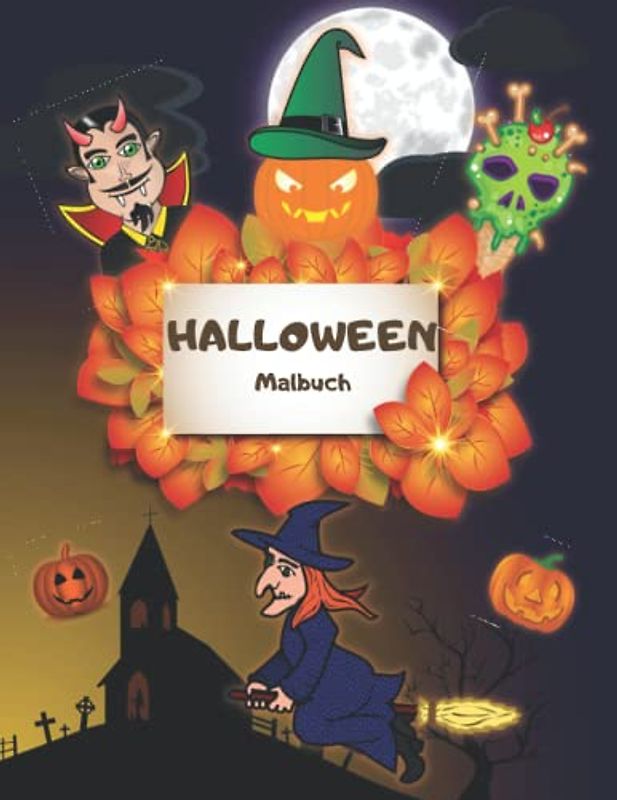 HALLOWEEN Malbuch: Spaß und Erholung für alle