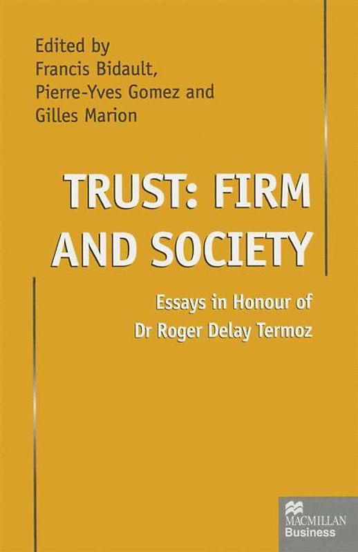 Trust: Firm and Society