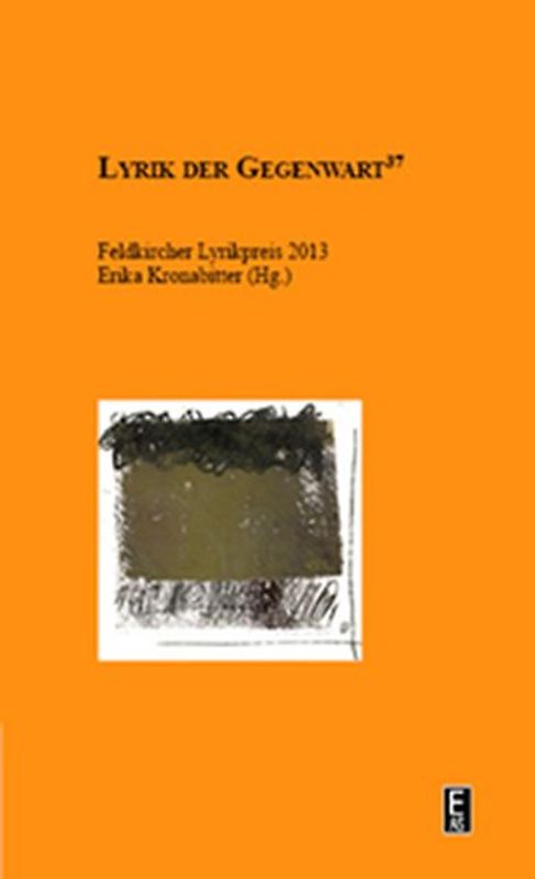 Feldkircher Lyrikpreis 2013.