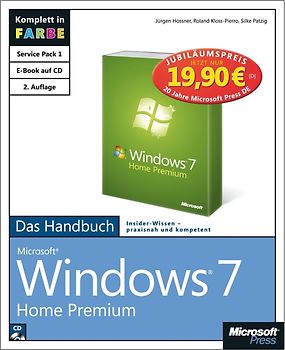 Microsoft Windows 7 Home Premium - Das Handbuch, 2. aktualisierte Auflage - Jubiläumsausgabe zum Sonderpreis