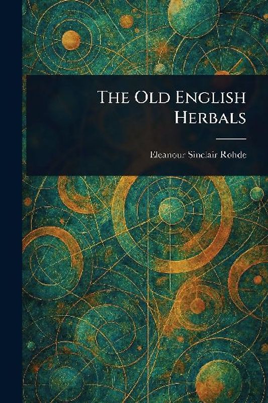 The Old English Herbals