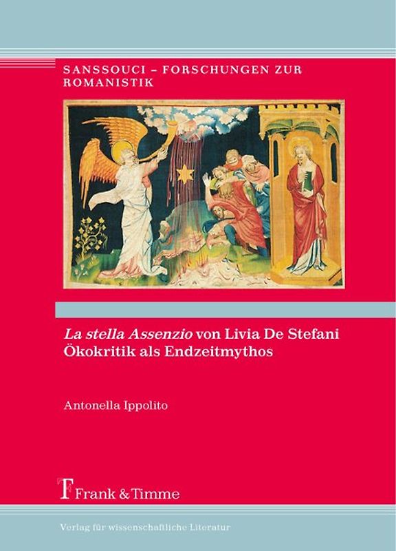 La stella Assenzio von Livia de Stefani - Ökokritik als Endzeitmythos