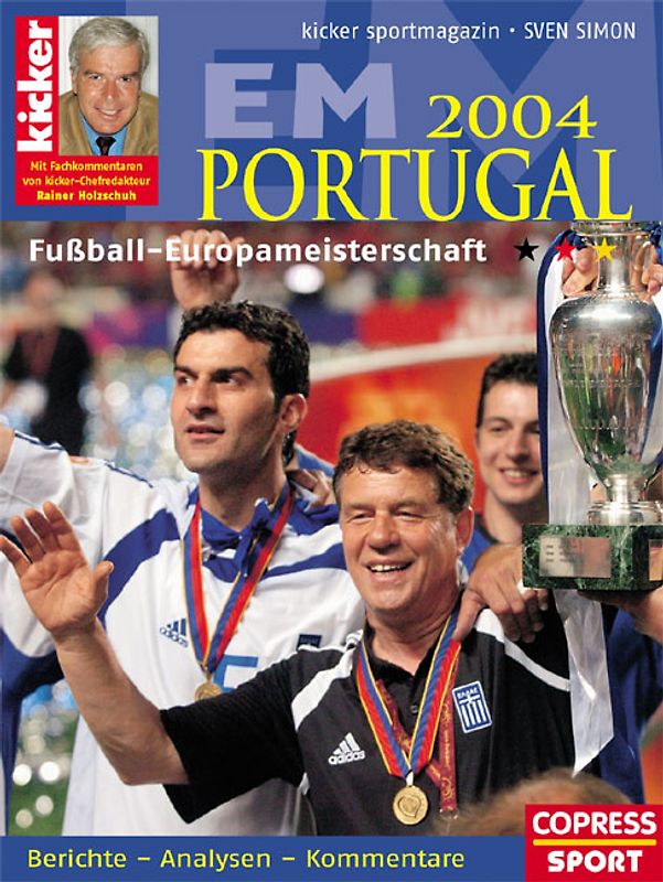 EM Portugal 2004 Fussball-Europameisterschaft