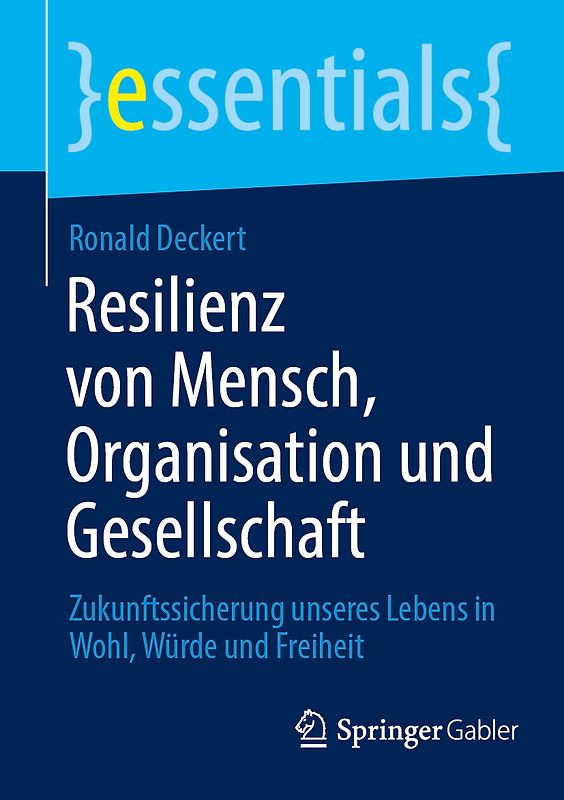 Resilienz von Mensch, Organisation und Gesellschaft