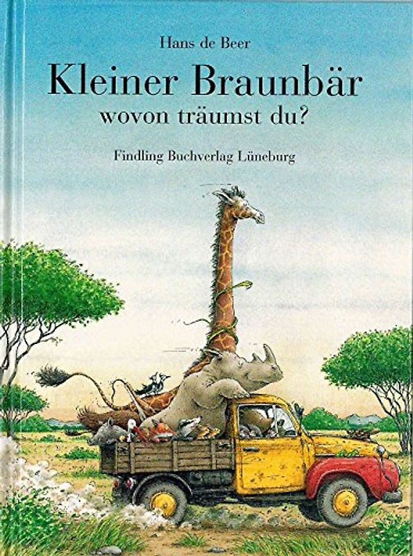 Kleiner Braunbär wovon träumst du? - Hans de Beer [Gebundene Ausgabe]