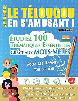 APPRENDRE LE TÉLOUGOU EN S'AMUSANT - POUR LES ENFANTS