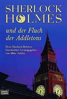 Sherlock Holmes und der Fluch von Addleton