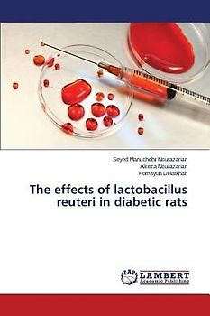 The effects of lactobacillus reuteri in diabetic rats