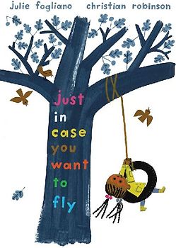 Just in Case You Want to Fly