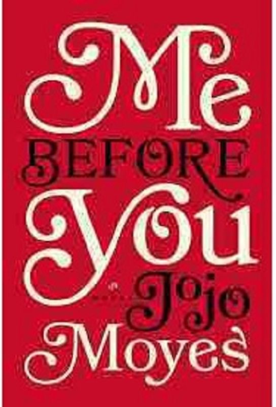 Me Before You - Jojo Moyes