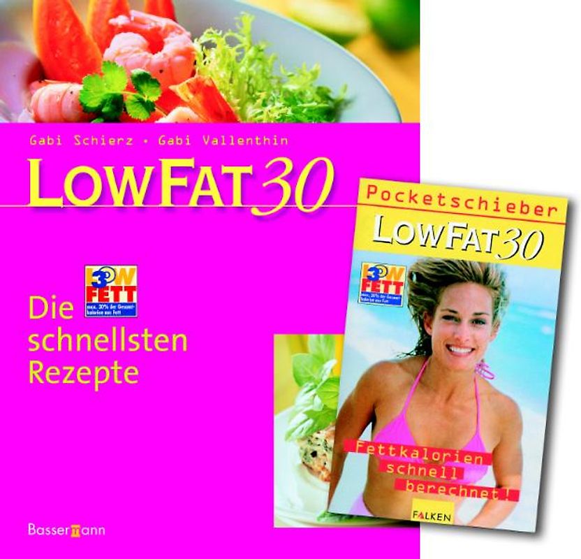 Low Fat 30 - die schnellsten Rezepte + Pocketschieber