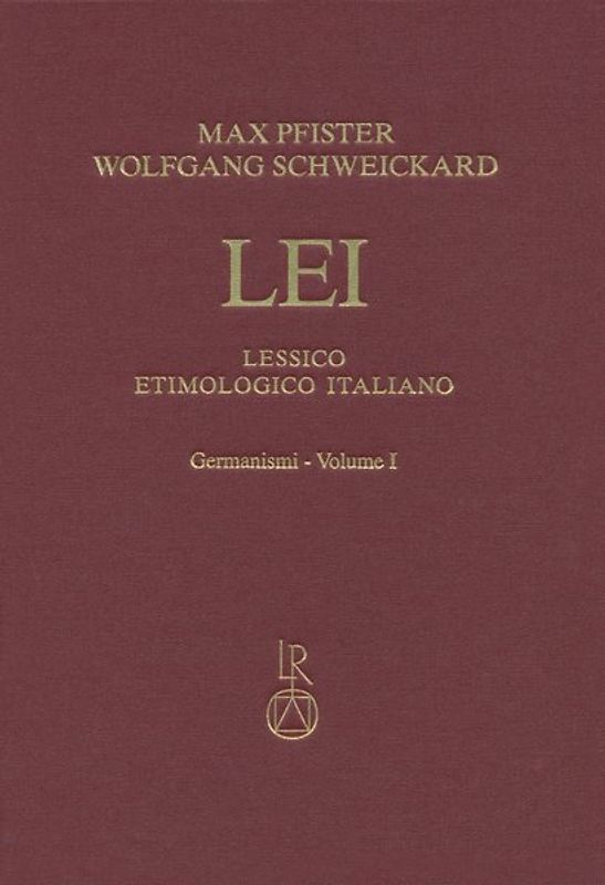 Lessico Etimologico Italiano, Germanismi vol. I