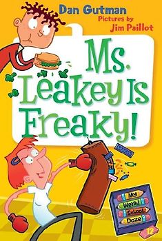 My Weird School Daze #12: Ms. Leakey Is Freaky!