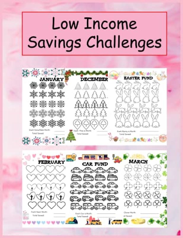 Low Income Savings Challenges Book: Ultimate Book of Savings Challenges | Easy And Fun Way To Save Money | $50, $100, $200, $300, $400, $500 + And More ... | Savings Tracker Journal | 100 Pages