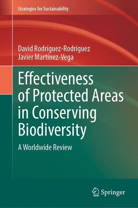 Effectiveness of Protected Areas in Conserving Biodiversity