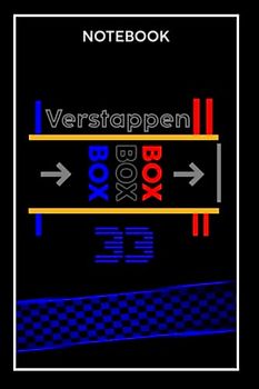 Max Verstappen Notebook: box box box /F1 Journal 120 blank lined pages (f1 Notebooks)