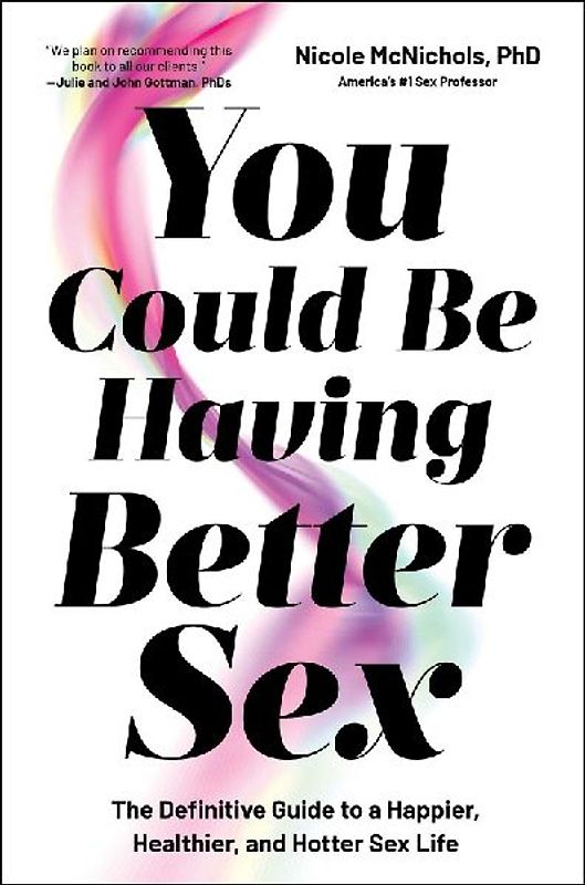 You Could Be Having Better Sex