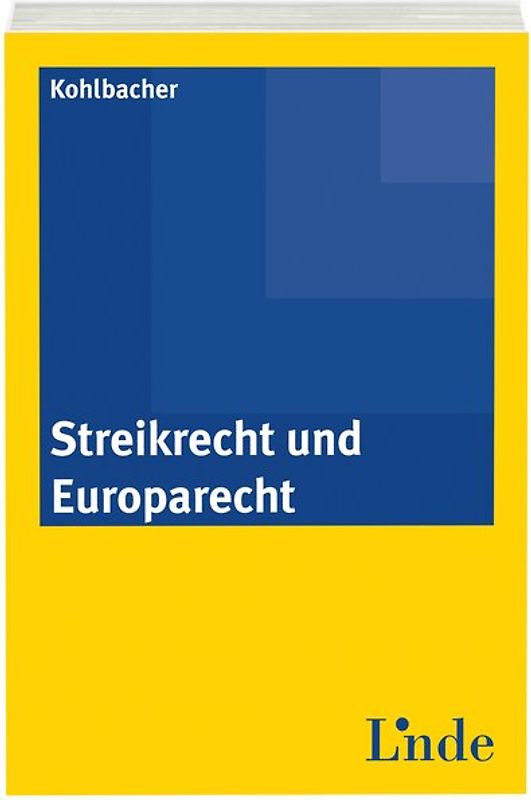 Streikrecht und Europarecht