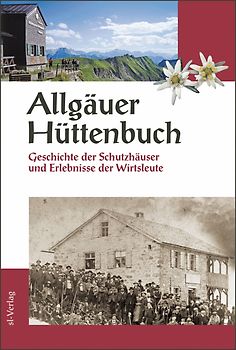 Allgäuer Hüttenbuch