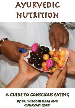 Ayurvedic Nutrition