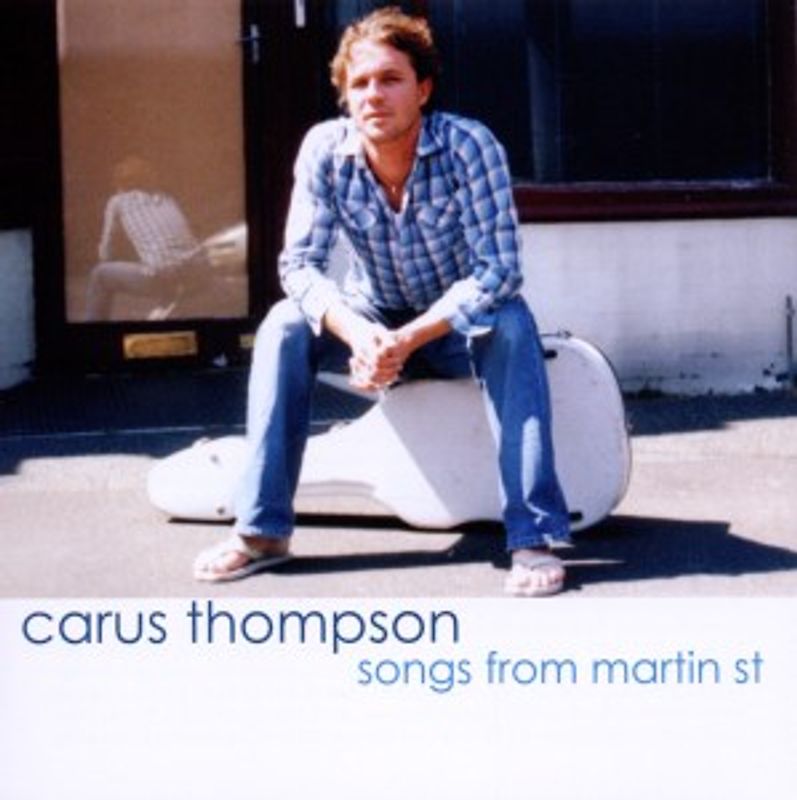 Thompson,Carus - Songs From Martin St